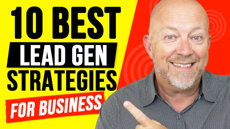 10 Awesome Lead Generation Strategies for Small Business in 2020